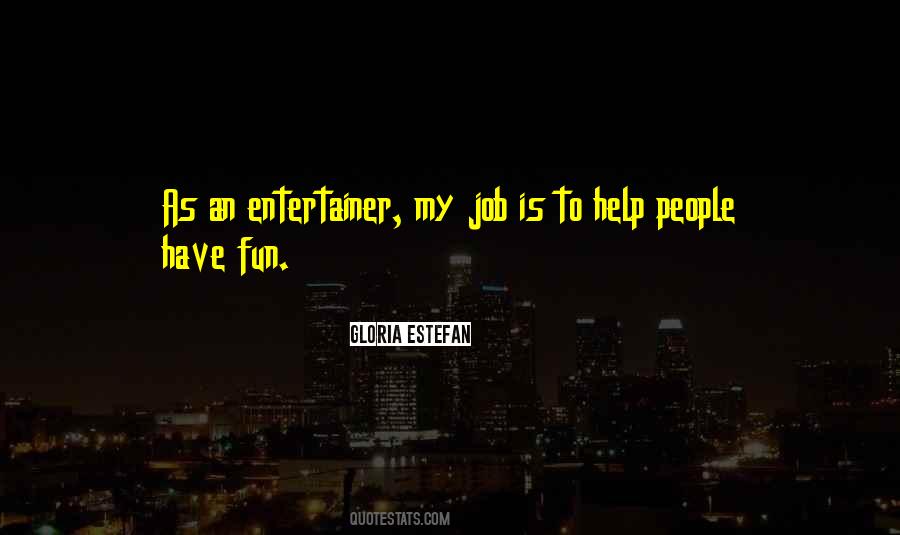 Quotes About Gloria Estefan #938795