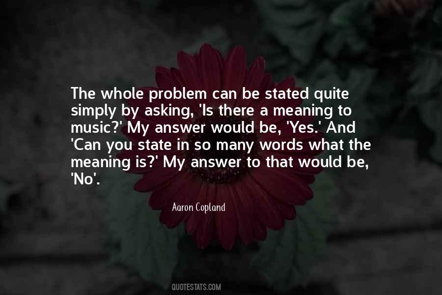 There Is No Problem Quotes #249152