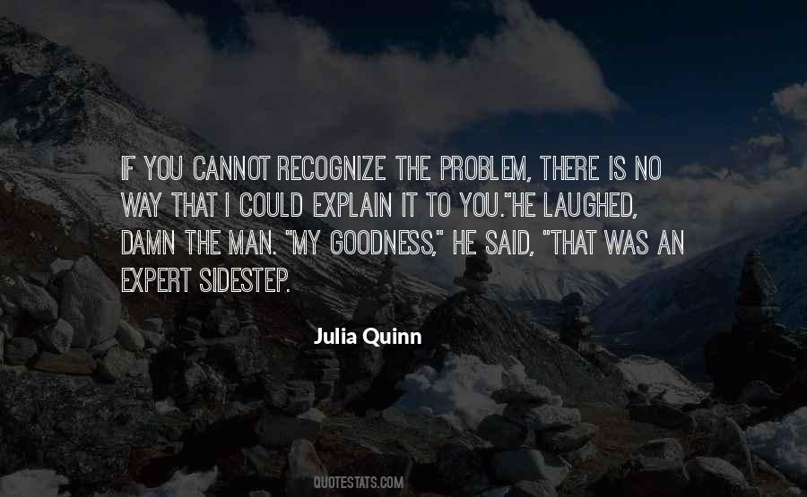 There Is No Problem Quotes #640420