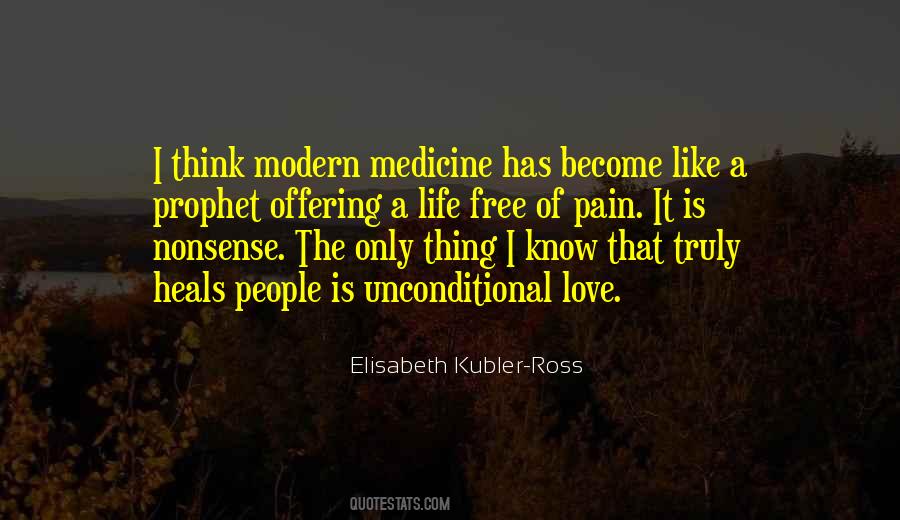 There Is No Such Thing As Unconditional Love Quotes #616999