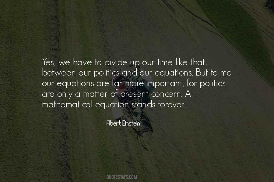 There Is No Time Like The Present Quotes #1868022