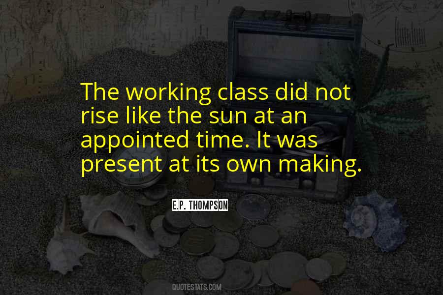 There Is No Time Like The Present Quotes #452771