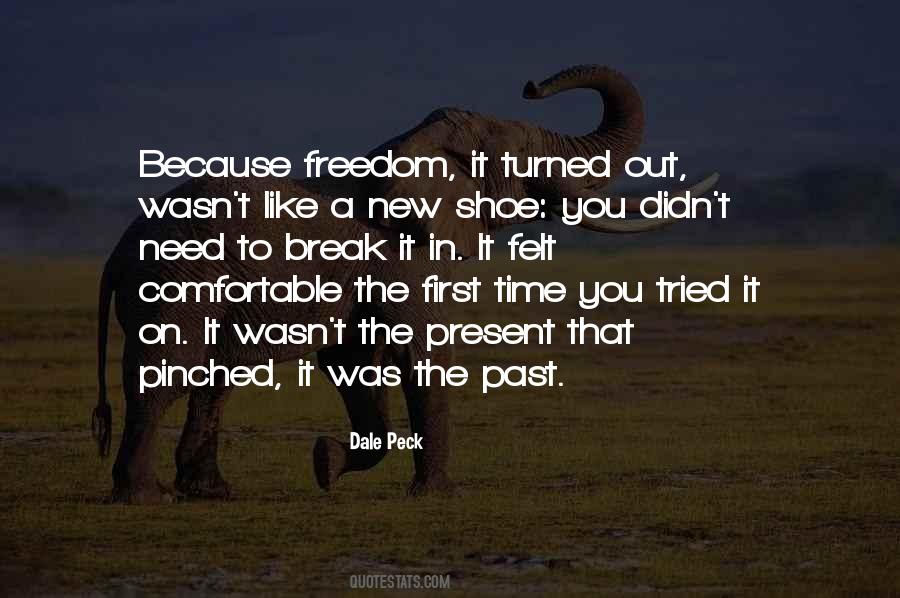There Is No Time Like The Present Quotes #67656