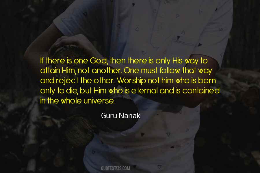 There Is Only One God Quotes #901456