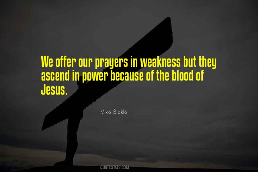 There Is Power In The Blood Of Jesus Quotes #536558