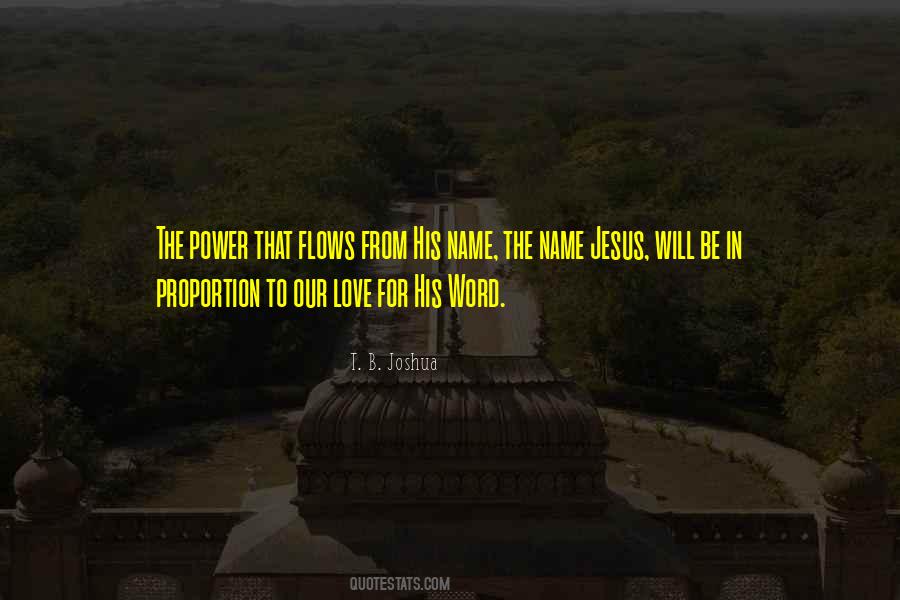 There Is Power In The Name Of Jesus Quotes #1105451