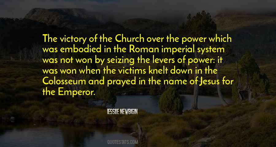 There Is Power In The Name Of Jesus Quotes #585647
