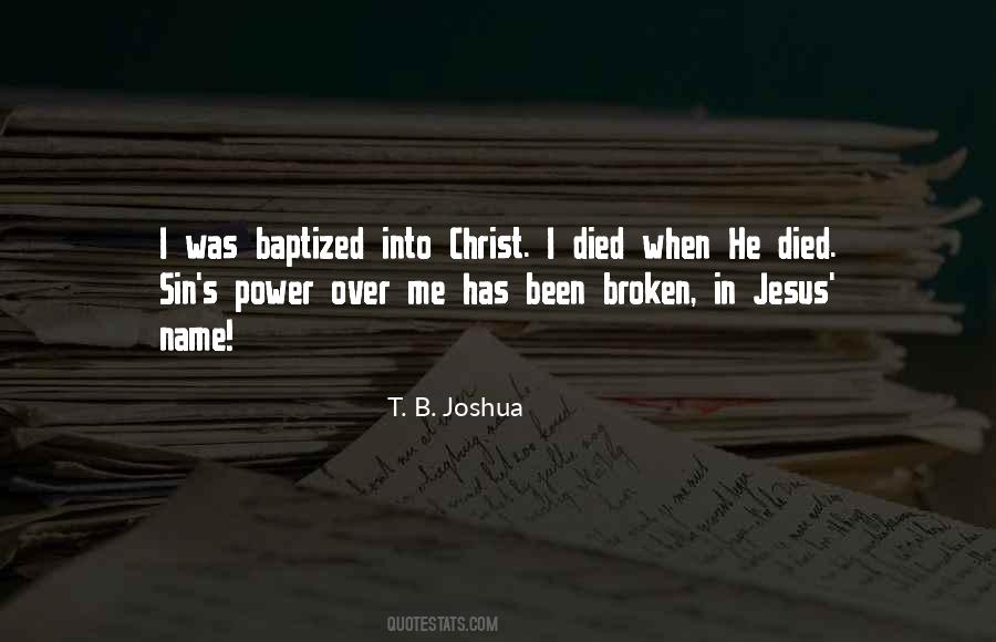 There Is Power In The Name Of Jesus Quotes #638412