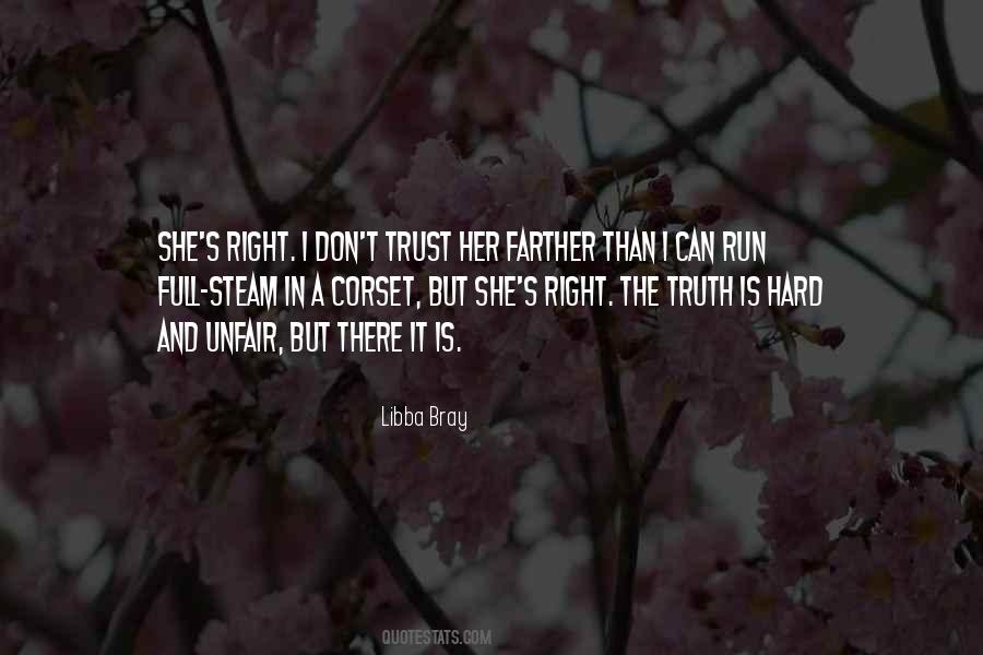 There Is Trust Quotes #432803