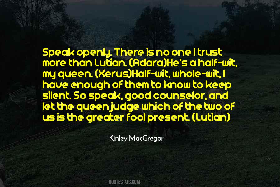 There Is Trust Quotes #460650