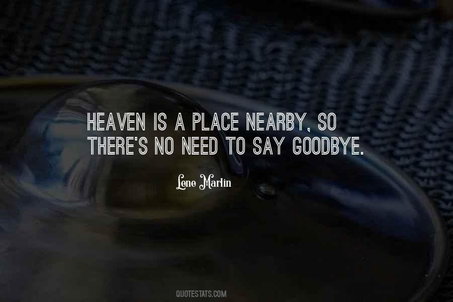 There No Goodbye Quotes #116422