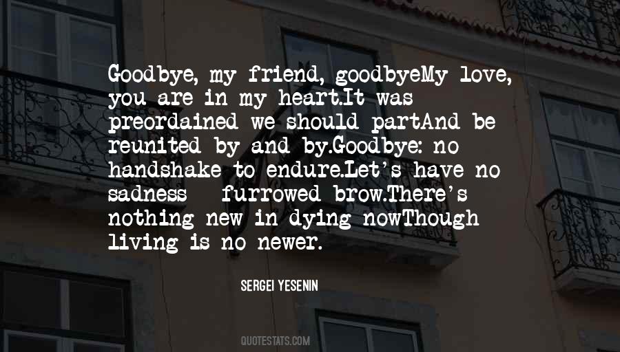 There No Goodbye Quotes #1472980