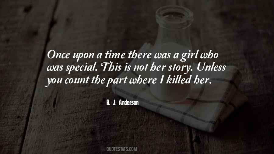 There Once Was A Girl Quotes #1023836