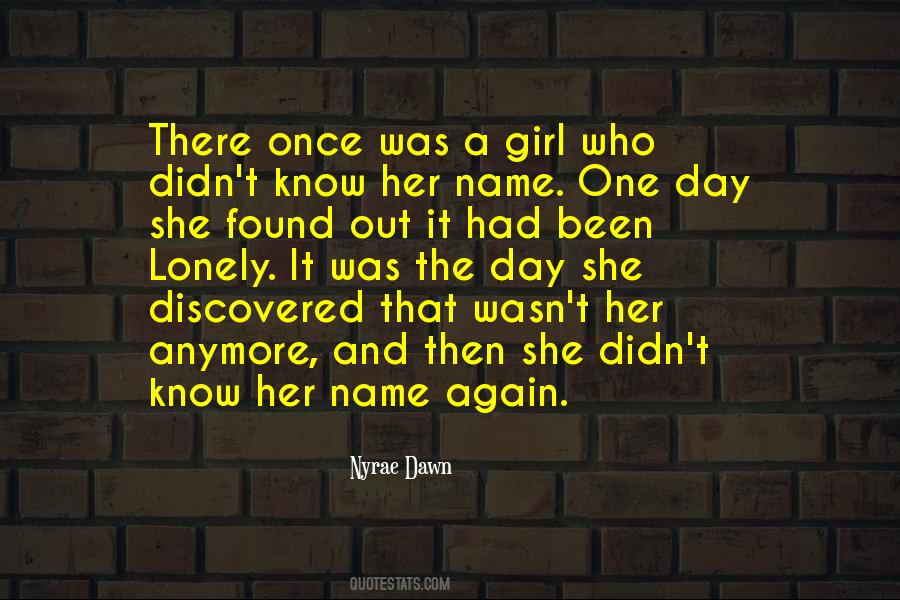 There Once Was A Girl Quotes #1067605