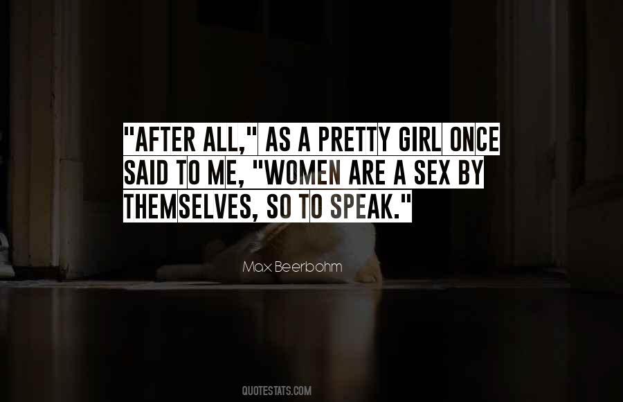 There Once Was A Girl Quotes #289004