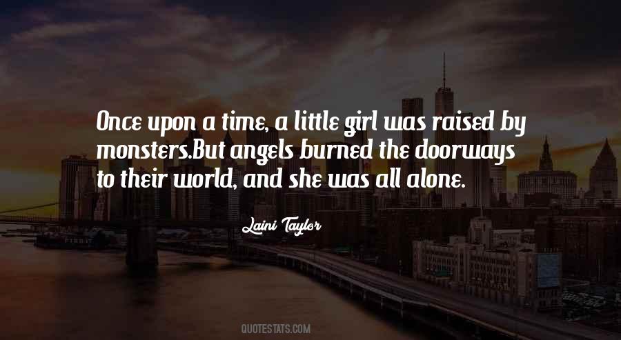 There Once Was A Little Girl Quotes #666103