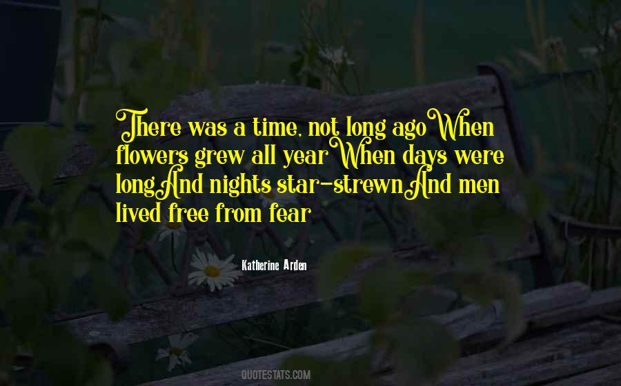 There Was A Time Quotes #1200902