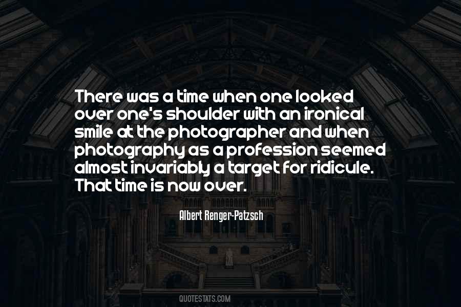 There Was A Time Quotes #1691407