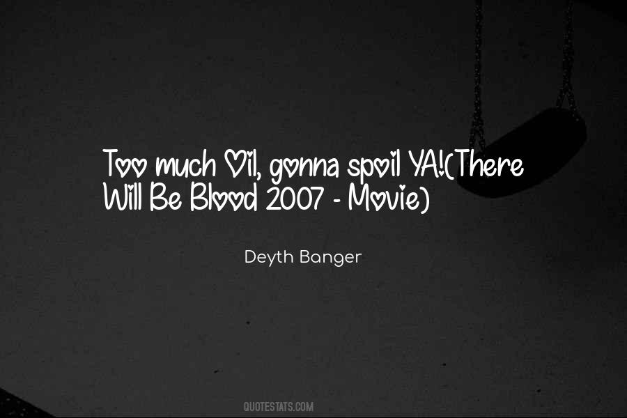 There Will Be Blood Quotes #1660850