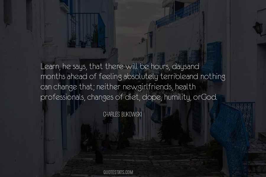 There Will Be Days Quotes #1659752