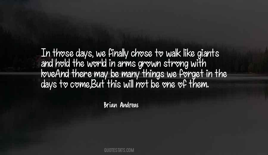 There Will Be Days Quotes #762486