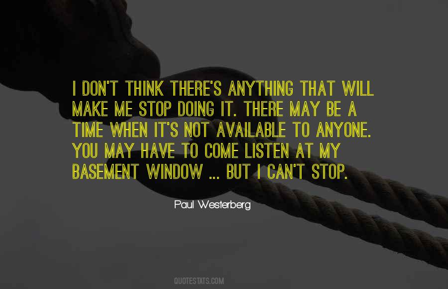 There Will Come A Time Quotes #1649572