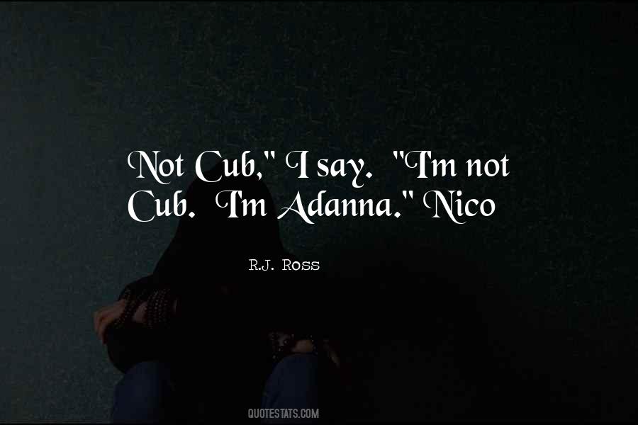 Quotes About Nico #355675