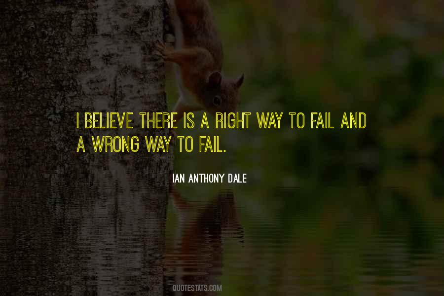 There's A Right Way And A Wrong Way Quotes #684601