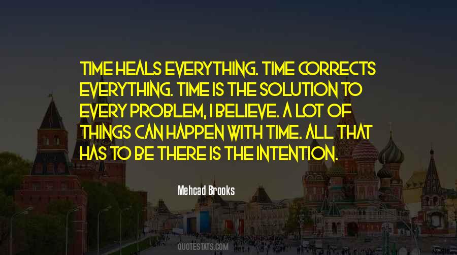 There's A Solution To Every Problem Quotes #1690589