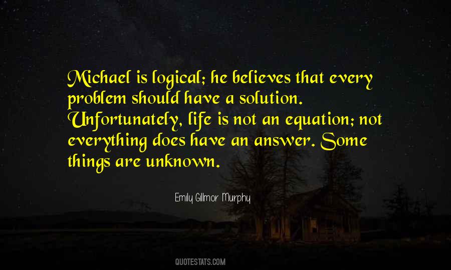 There's A Solution To Every Problem Quotes #245953