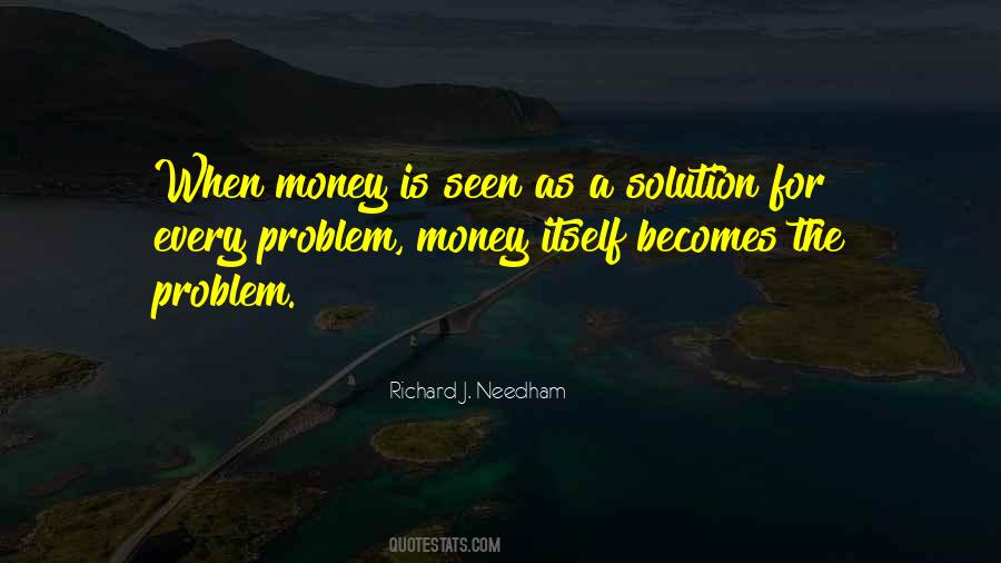 There's A Solution To Every Problem Quotes #275861