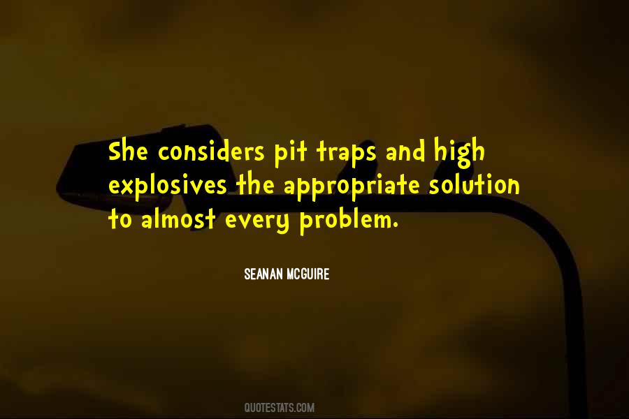 There's A Solution To Every Problem Quotes #329627