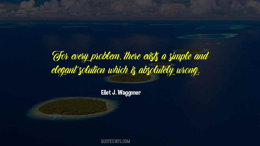 There's A Solution To Every Problem Quotes #497365