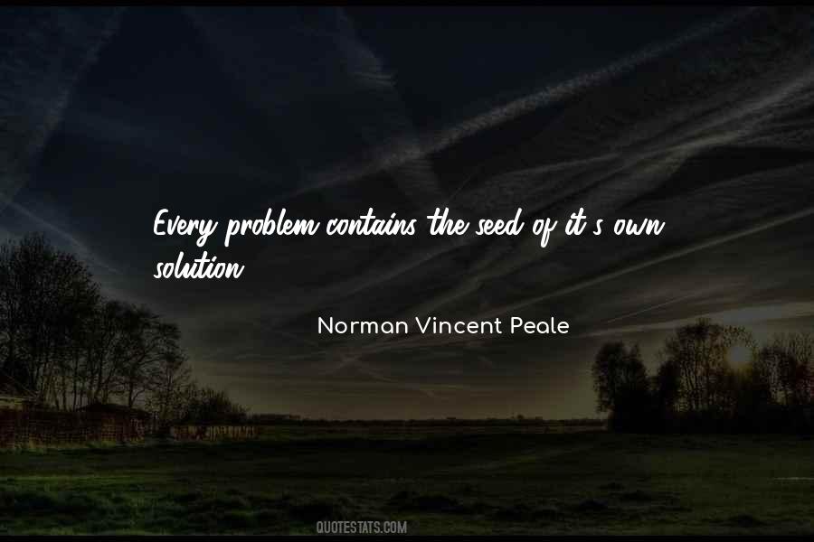There's A Solution To Every Problem Quotes #62690