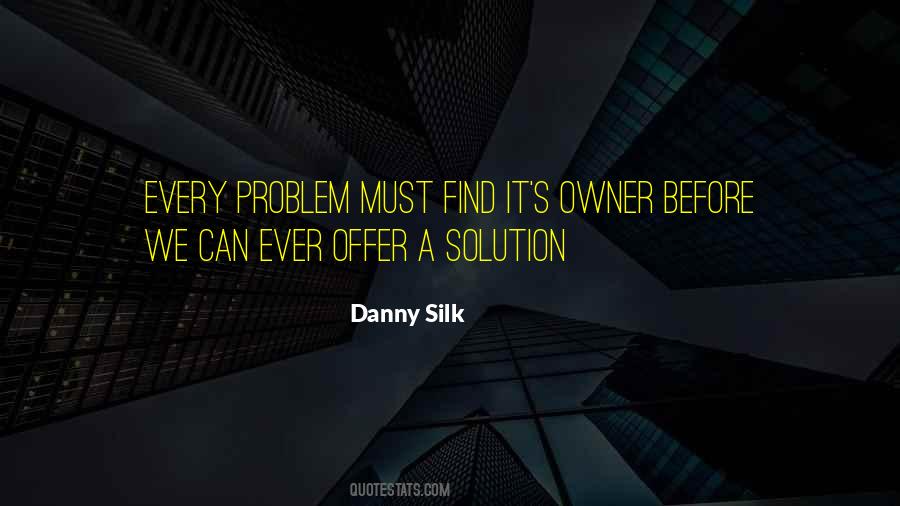 There's A Solution To Every Problem Quotes #954819