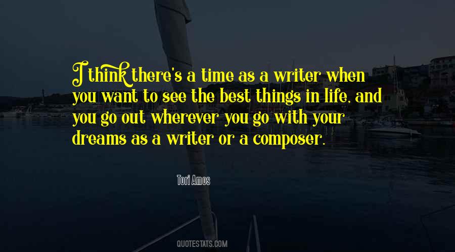 There's A Time In Your Life Quotes #848542