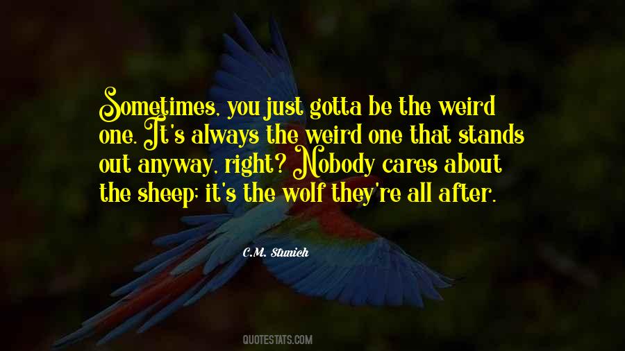 There's Always Someone Who Cares Quotes #359509