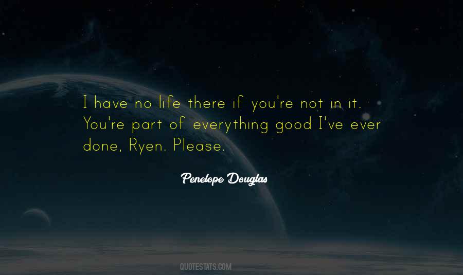 There's Good In Everything Quotes #1307349