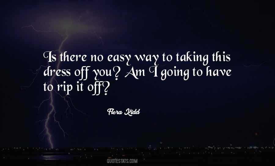 There's No Easy Way Quotes #621636