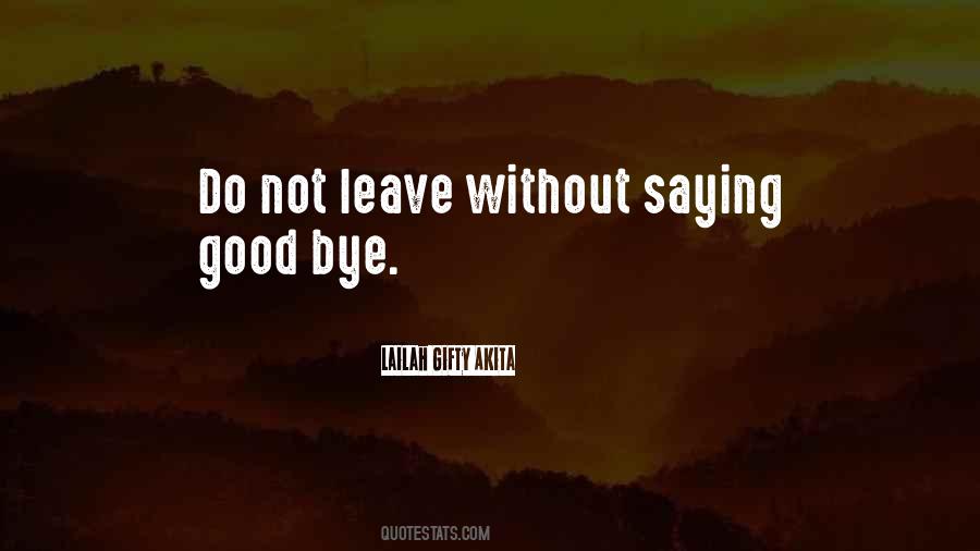 There's No Good In Goodbye Quotes #172160