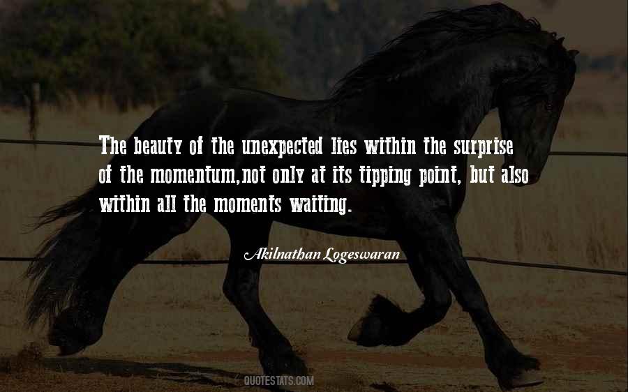 There's No Point In Waiting Quotes #507366