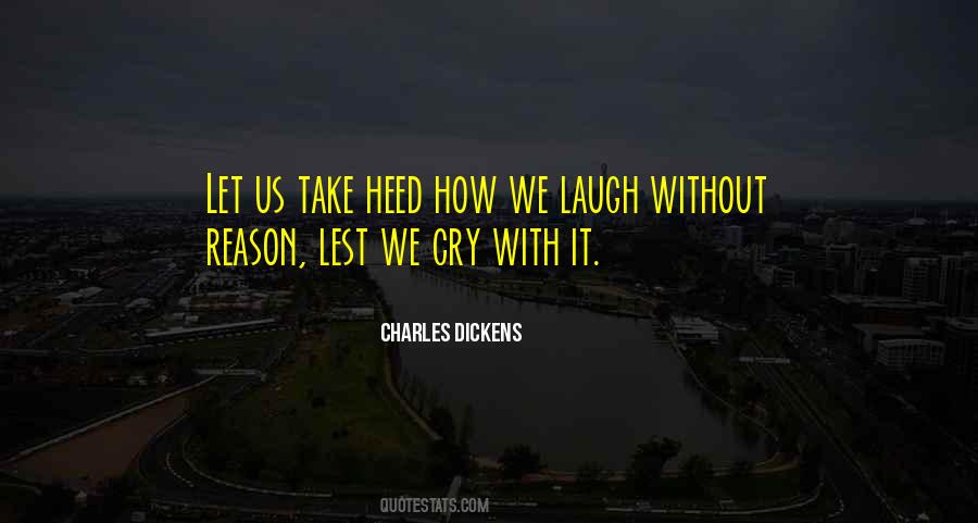 There's No Reason To Cry Quotes #108122