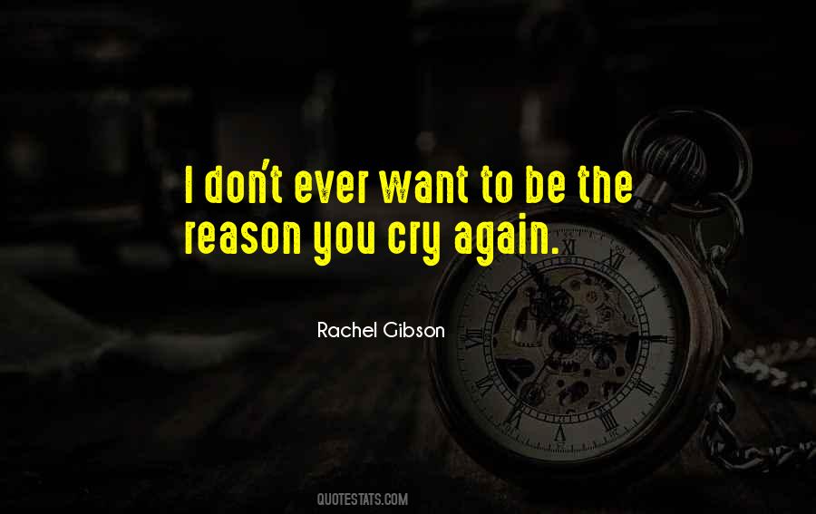 There's No Reason To Cry Quotes #1273650
