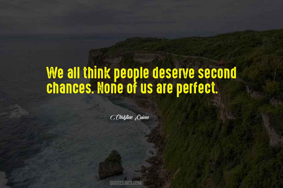 There's No Second Chances Quotes #383862