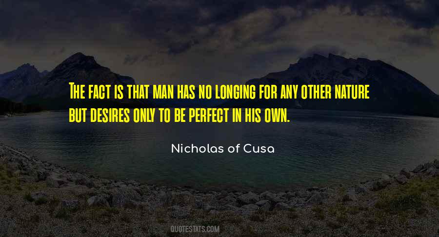 There's No Such Thing As A Perfect Man Quotes #73818