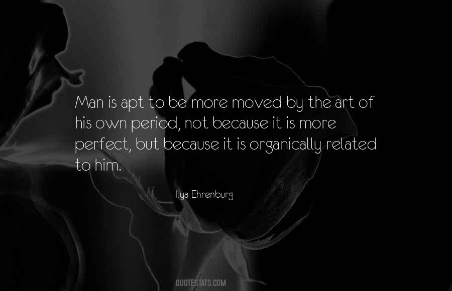 There's No Such Thing As A Perfect Man Quotes #7843