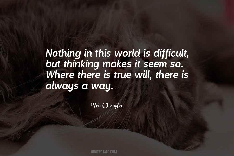 There's Nothing In This World Quotes #431938