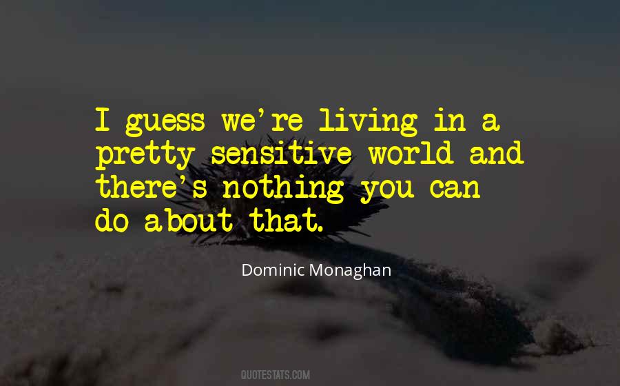 There's Nothing You Can Do Quotes #23603