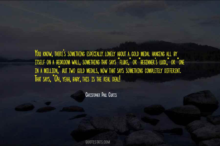 There's Something Different About You Quotes #1071715