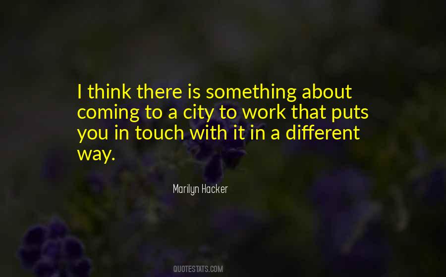 There's Something Different About You Quotes #488847